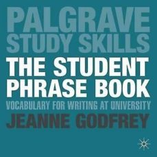 the student phrase book: vocabulary for writing at university (palgrave study skills)-9780230289338