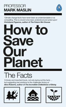 how to save our planet-mark a. maslin-9780241472538