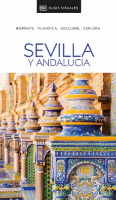 sevilla y andalucia (guias visuales) (ebook)-9780241758168