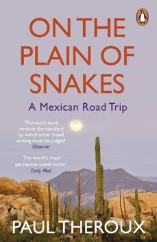 on the plain of snakes-paul theroux-9780241977538