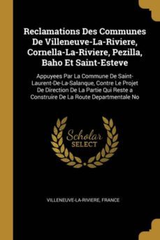 reclamations des communes de villeneuve-la-riviere, cornella-la-riviere, pezilla, baho et saint-esteve-9780270920338
