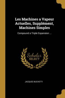 les machines a vapeur actuelles, supplement, machines simples-9780274005338