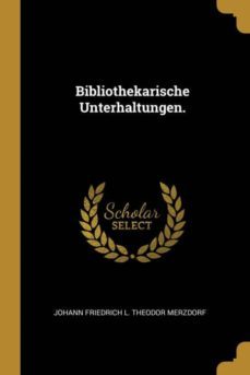 bibliothekarische unterhaltungen.-9780274167838