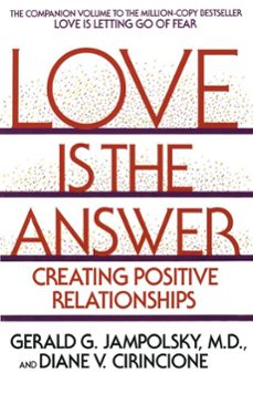 love is the answer (ebook)-gerald g. jampolsky-diane v. cirincione-9780307569738