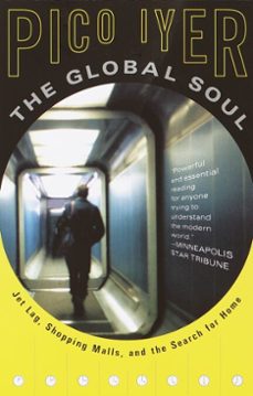 the global soul (ebook)-pico iyer-9780307764638