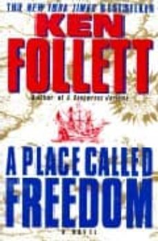 a place called freedom-ken follett-9780330344838