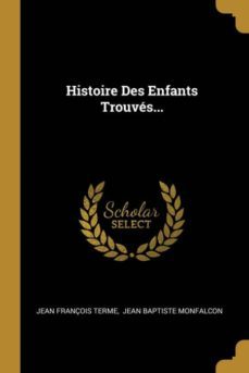 histoire des enfants trouves-9780341072638