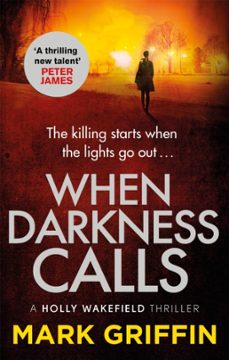 when darkness calls-mark griffin-9780349420738