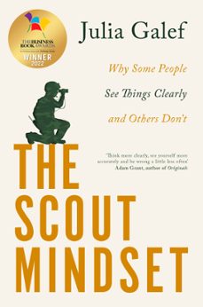 the scout mindset (ebook)-julia galef-9780349427638