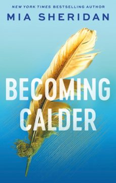 becoming calder (acadia doulogy 1)-9780349441238