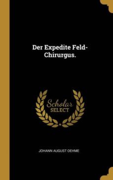 der expedite feldchirurgus-9780353850538