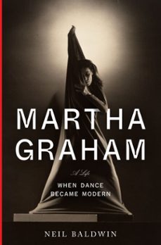 martha graham (ebook)-neil baldwin-9780385352338