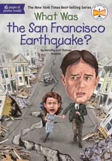 what was the san francisco earthquake? (ebook)-dorothy hoobler-thomas hoobler-9780399542138