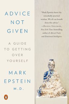 advice not given (ebook)-mark epstein-9780399564338