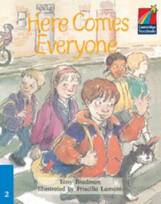 here comes everyone (cambridge storybooks level 2, ages 6-9)-9780521752138