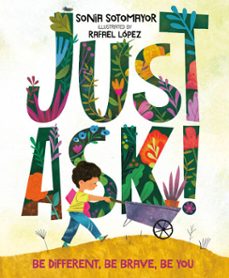 just ask!-sonia sotomayor-9780525514138