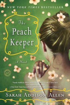 the peach keeper (ebook)-sarah addison allen-9780553908138