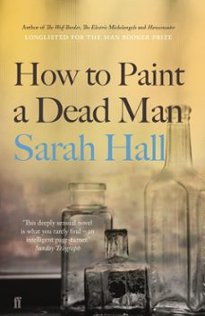 how to paint a dead man (ebook)-sarah hall-9780571254538