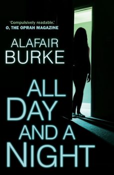 all day and a night-alafair burke-9780571302338