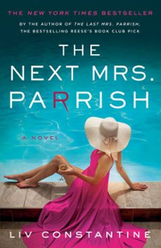 the next mrs. parrish (ebook)-liv constantine-9780593599938