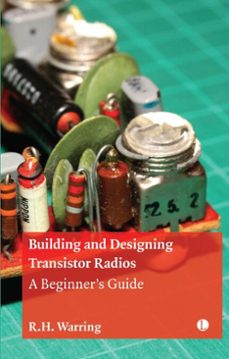 building and designing transistor radios (ebook)-r. h. warring-9780718897338