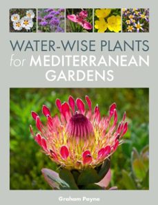 water-wise plants for mediterranean gardens (ebook)-graham payne-9780719845338