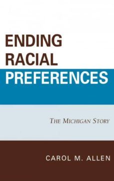 ending racial preferences-9780739124338