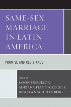 same-sex marriage in latin america-9780739167038