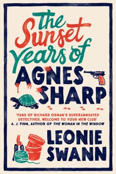 the sunset years of agnes sharp (ebook)-leonie swann-9780749030438