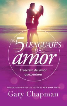 5 lenguajes de amor, los revisado 5 love languages: revised: el secreto del amor que perdura-9780789923738