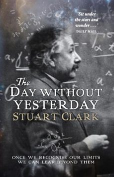 the day without yesterday (ebook)-stuart clark-9780857905338