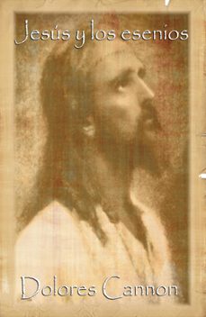 jesus y los esenios (ebook)-dolores cannon-9781005650438