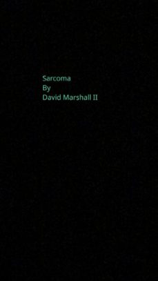 sarcoma (ebook)-david marshall-9781005957438