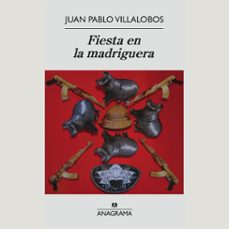 fiesta en la madriguera (audiolibro)-juan pablo villalobos-9781094419138