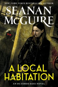 a local habitation (ebook)-seanan mcguire-9781101171738