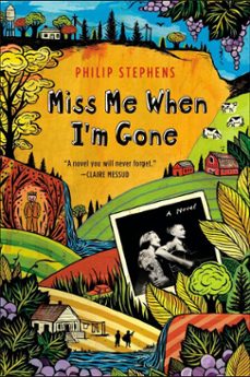 miss me when i'm gone (ebook)-philip stephens-9781101486238