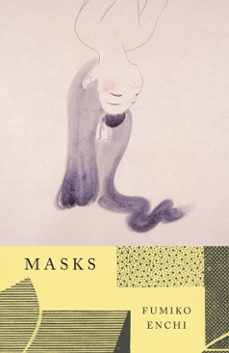 masks (ebook)-fumiko enchi-9781101970638