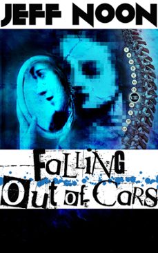 falling out of cars (ebook)-jeff noon-9781301881338