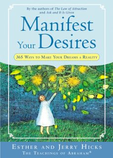 manifest your desires (ebook)-esther hicks-jerry hicks-9781401922238