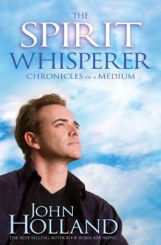 the spirit whisperer (ebook)-john holland-9781401927738