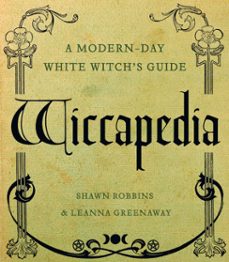 wiccapedia (ebook)-shawn robbins-leanna greenaway-9781402789038