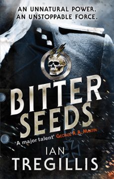 bitter seeds (ebook)-ian tregillis-9781405514538