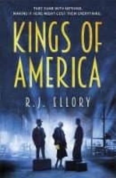 kings of america-r. j. ellory-9781409163138