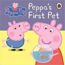 peppa s first pet (my first storybook)-9781409308638