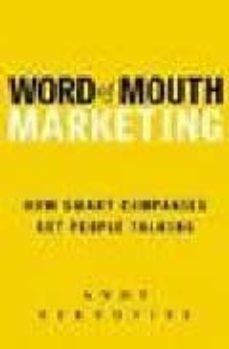 word of mouth marketing-andy sernovitz-9781419593338