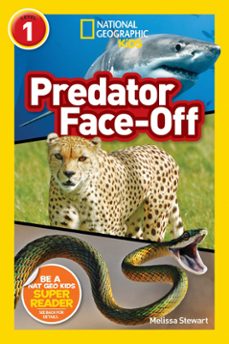 predator face-off (national geographic kids readers, level 1) (ebook)-melissa stewart-9781426328138