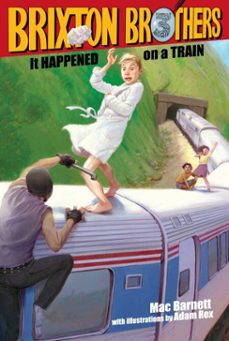 it happened on a train (ebook)-mac barnett-9781442423138