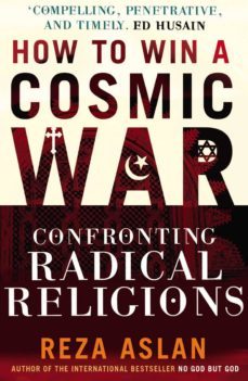 how to win a cosmic war (ebook)-reza aslan-9781446441138