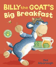 billy the goat's big breakfast (ebook)-jez alborough-9781448172238