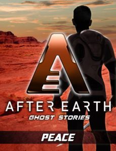 peace - after earth: ghost stories (short story) (ebook)-robert greenberger-9781448175338